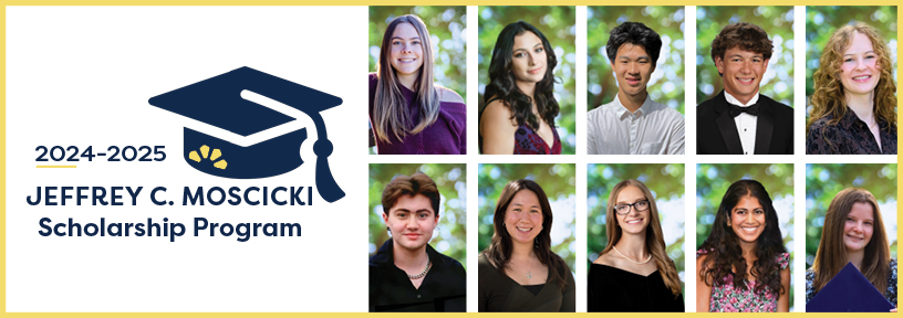 2024-25-Scholarship-Header.jpg 2024-2025 Jeffery C. Mosciki Scholarship Recipients